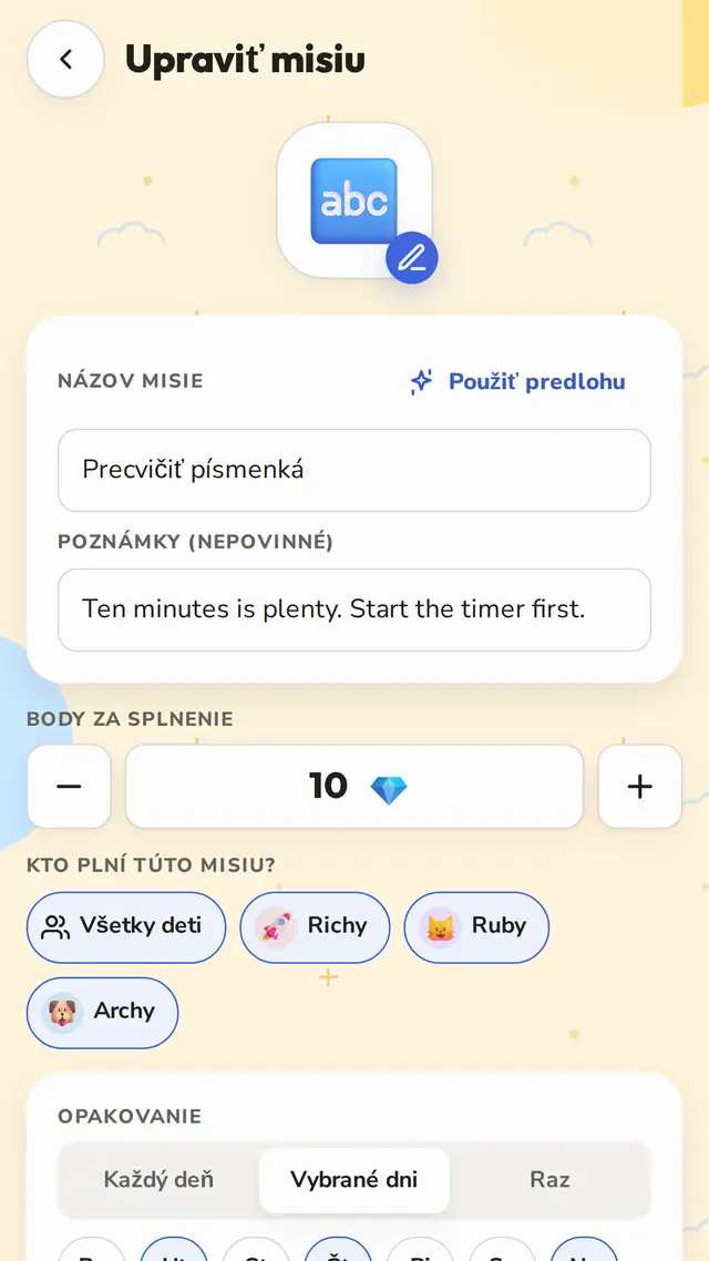 Každý deň, vybrané dni alebo len raz