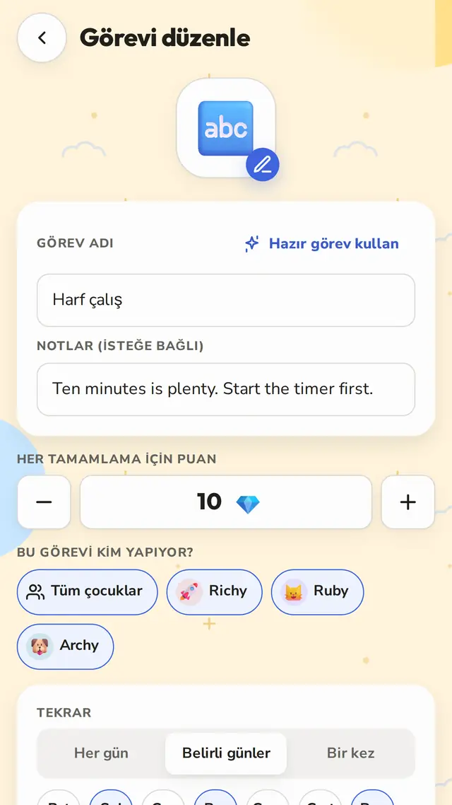 Her gün, belirli günler ya da tek seferlik